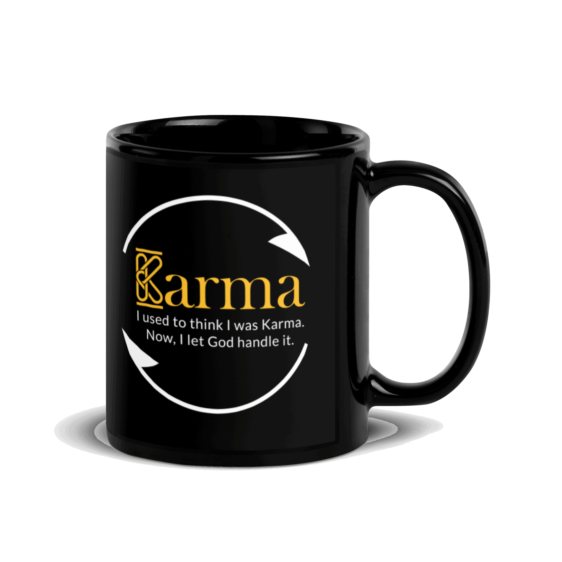 Karma.  I Used to Think I Was Karma....Black Glossy Mug KimUnity Soulutions 