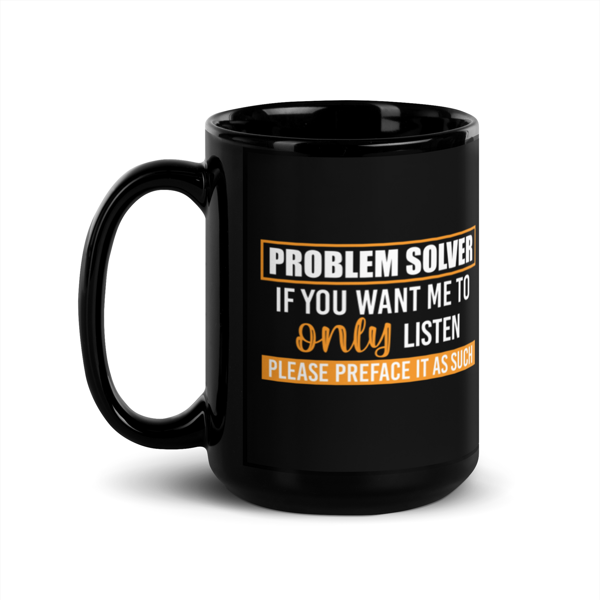 Problem Solver Black Glossy Mug KimUnity Soulutions 