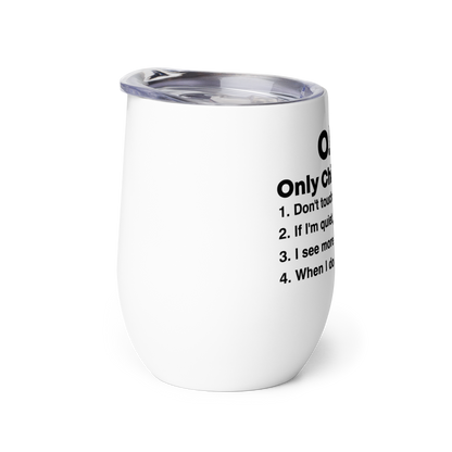 O.C.D Only Child Disorder Wine Tumbler KimUnity Soulutions 